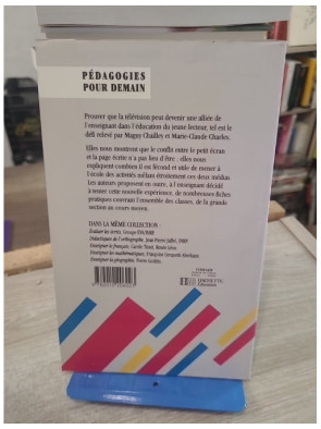 La télévision pour lire et pour écrire - Pédagogies pour demain
