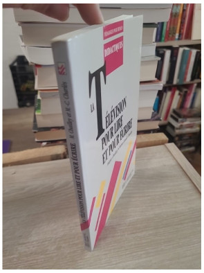 La télévision pour lire et pour écrire - Pédagogies pour demain