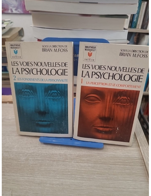 Les voies nouvelles de la psychologie Tomes 1 et 2 - perception et comportement