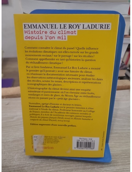 Histoire du climat depuis l'an mil - Évolution climatique et sociétés du Moyen Âge à nos jours