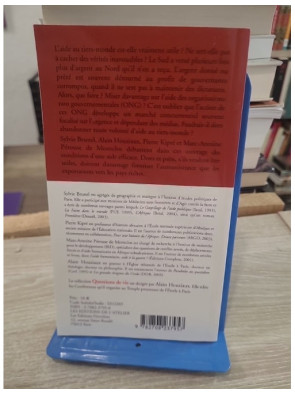 L'aide au tiers-monde, à quoi bon ? - Enjeux et limites de l'aide internationale