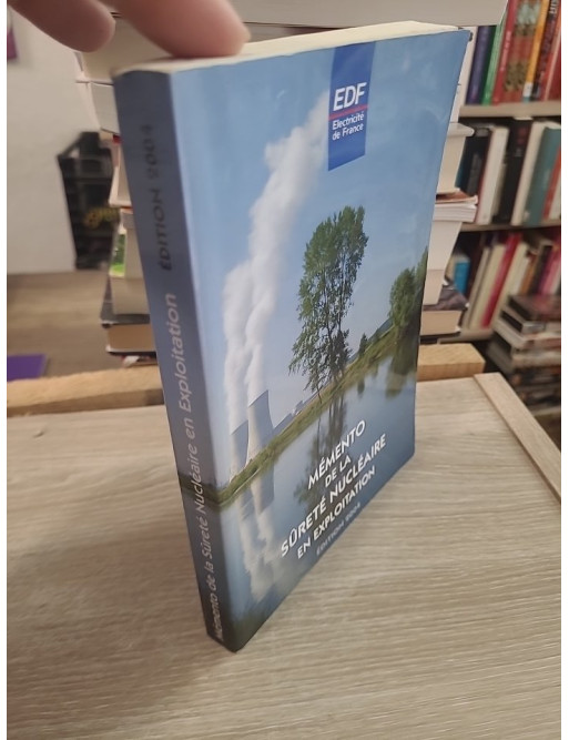 Mémento de la Sûreté Nucléaire en Exploitation - Guide pratique et technique