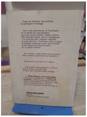 Une vieille vallée raconte ses souvenirs - Petite histoire de la Tarentaise