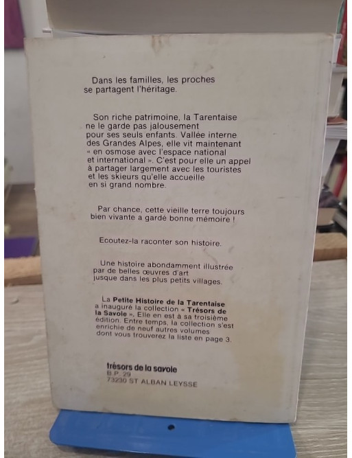 Une vieille vallée raconte ses souvenirs - Petite histoire de la Tarentaise