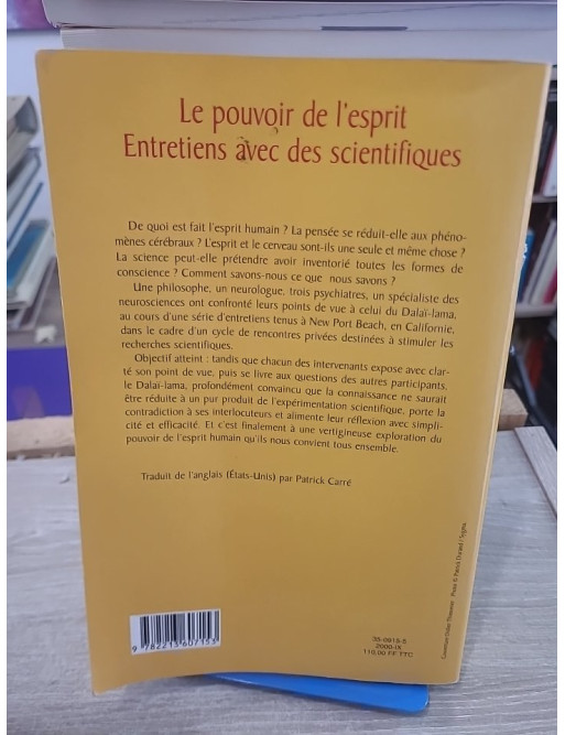 Le Pouvoir de l'esprit - Entretiens avec des scientifiques sur conscience et cerveau