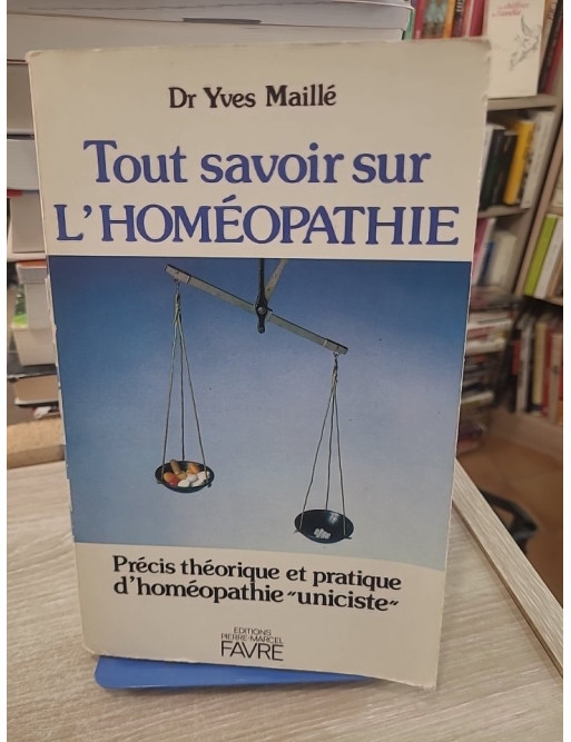 Tout savoir sur l'homéopathie - Guide pratique et principes fondamentaux