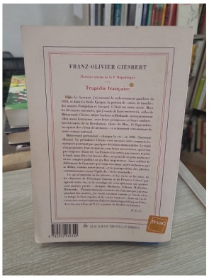 Histoire intime de la Ve République - Tome 3 : Tragédie française