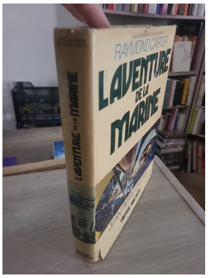L'aventure de la marine - Histoire des explorations et de la navigation