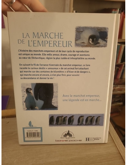 La marche de l'empereur - L'incroyable voyage des manchots empereurs en Antarctique