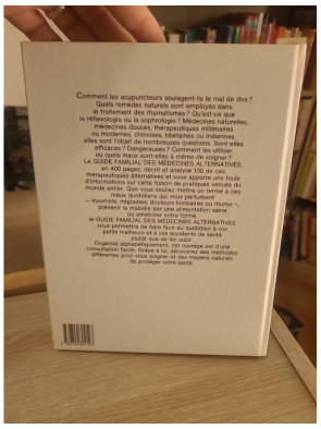 Guide familial des médecines alternatives - Panorama des pratiques et soins naturels
