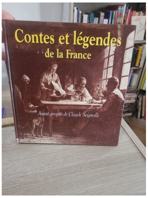 Contes et légendes de la France - Traditions populaires et récits du folklore français