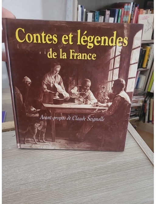 Contes et légendes de la France - Traditions populaires et récits du folklore français