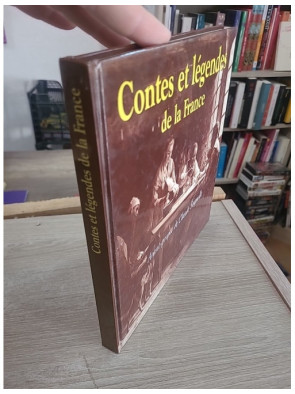 Contes et légendes de la France - Traditions populaires et récits du folklore français