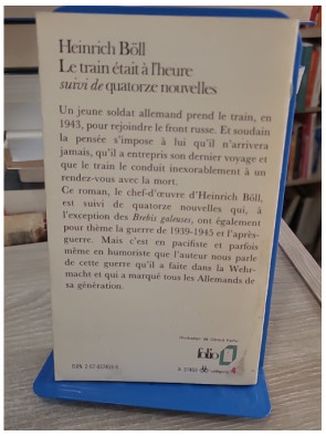 Le Train était à l'heure / Quatorze nouvelles - Récits de guerre et d'après-guerre