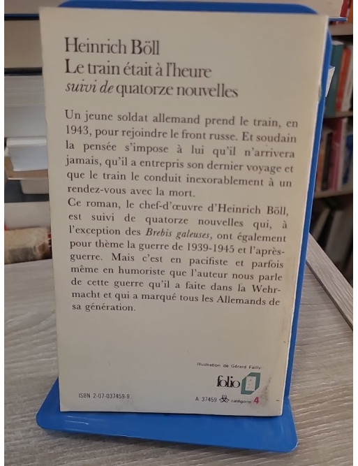 Le Train était à l'heure / Quatorze nouvelles - Récits de guerre et d'après-guerre