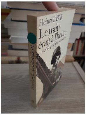 Le Train était à l'heure / Quatorze nouvelles - Récits de guerre et d'après-guerre