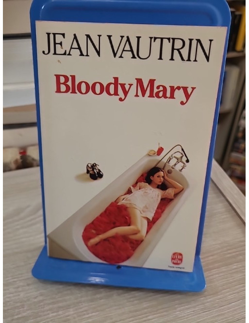 Bloody Mary - Roman noir urbain violent et satirique de Jean Vautrin