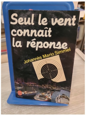 Seul le vent connaît la réponse - Roman international entre amour et mystère