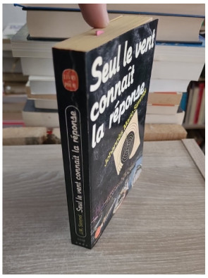 Seul le vent connaît la réponse - Roman international entre amour et mystère