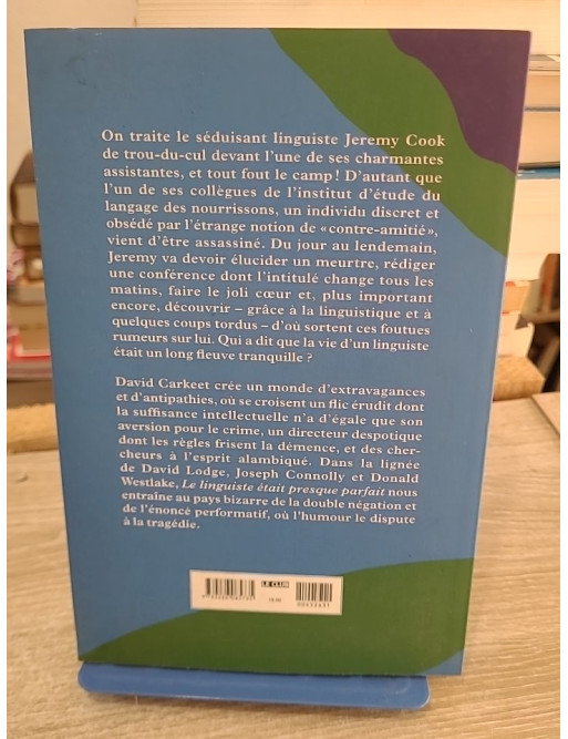 Le linguiste était presque parfait - Roman drôle et intrigant sur les mystères du langage