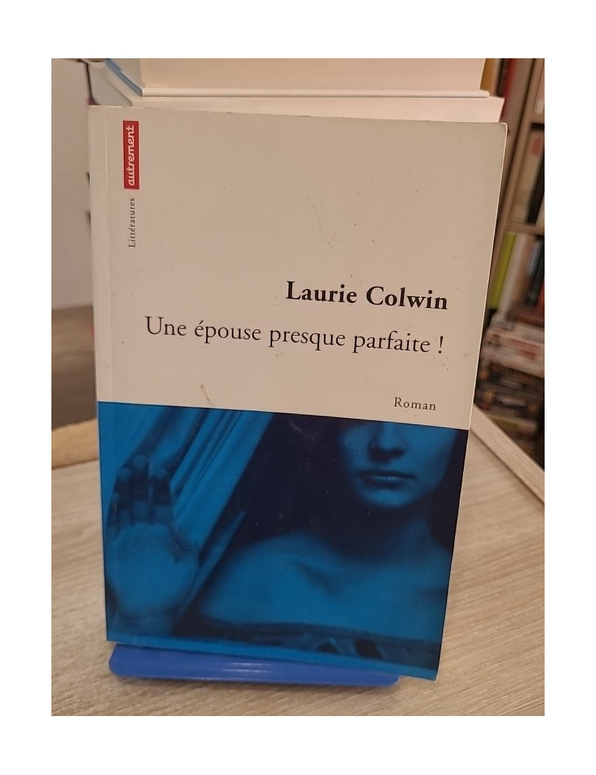 Une épouse presque parfaite ! - Roman subtil sur amour, famille et identité