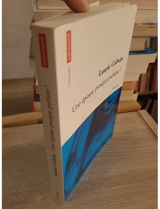Une épouse presque parfaite ! - Roman subtil sur amour, famille et identité