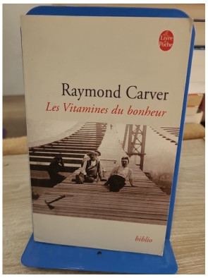 Les vitamines du bonheur - Recueil de nouvelles de Raymond Carver