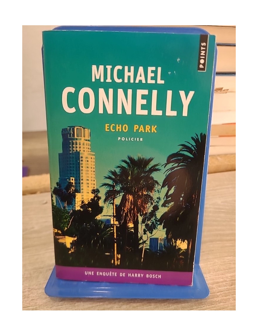 Echo Park - Enquête captivante de l'inspecteur Harry Bosch