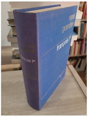 François Ier : le roi de la Renaissance