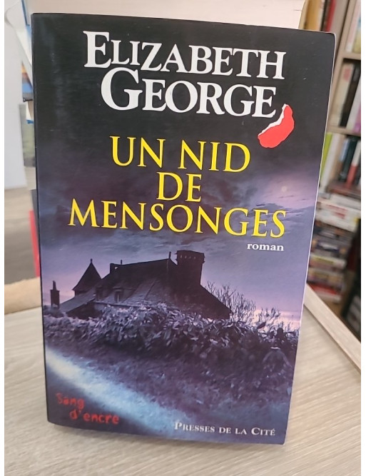 Un nid de mensonges