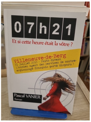 07h21 – Et si cette heure était la vôtre (édition 2020, offre duo volumes 1 et 2)