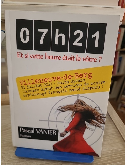 07h21 – Et si cette heure était la vôtre (édition 2020, offre duo volumes 1 et 2)