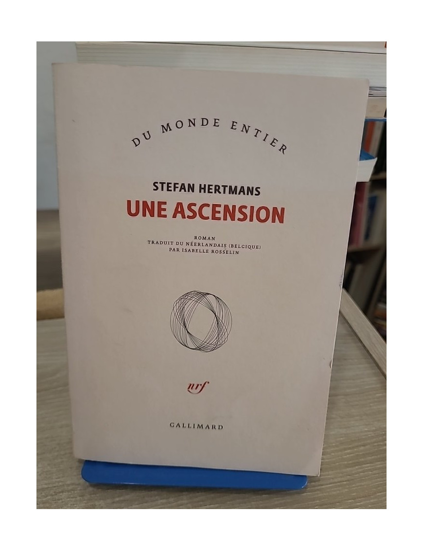 Une ascension - roman historique et enquête intime sur un passé troublé