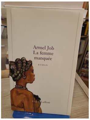 La Femme manquée - roman dramatique et secrets familiaux en Ardenne belge