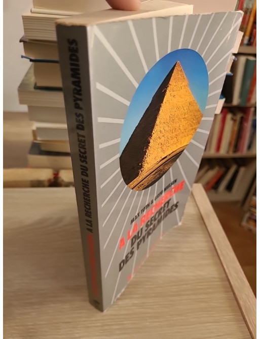 À la recherche du secret des pyramides - mystères et théories autour des pyramides