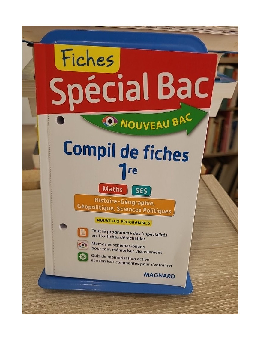 Spécial Bac 1re - fiches SES, Maths, Histoire-Géo, Géopolitique et Sciences Po