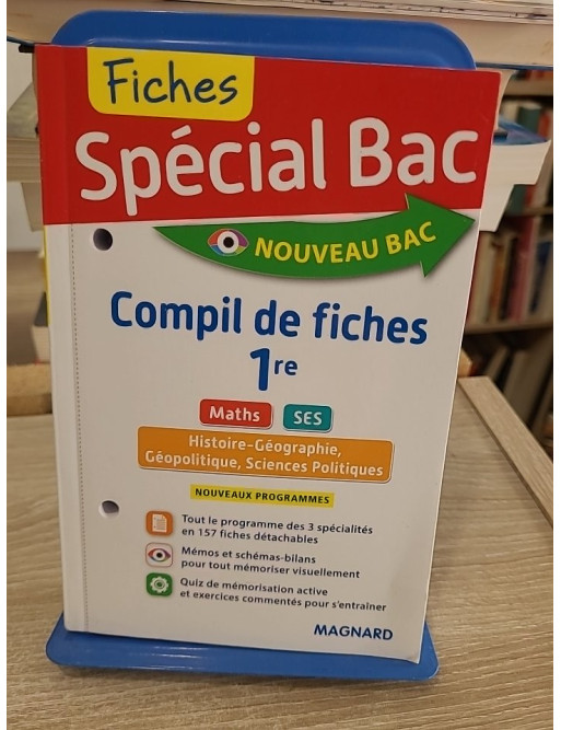 Spécial Bac 1re - fiches SES, Maths, Histoire-Géo, Géopolitique et Sciences Po