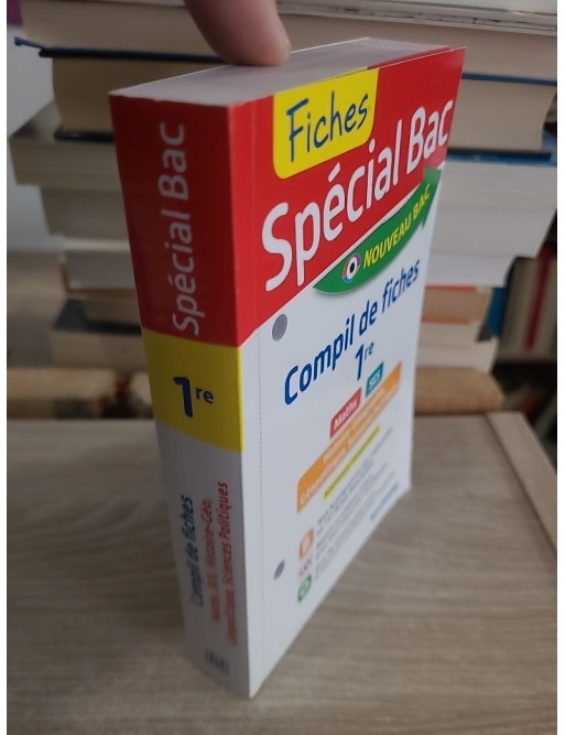 Spécial Bac 1re - fiches SES, Maths, Histoire-Géo, Géopolitique et Sciences Po