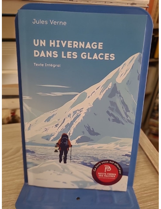 Un hivernage dans les glaces - aventure polaire par Jules Verne