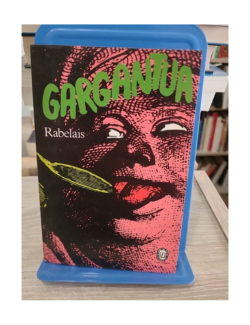 Gargantua - classique satirique et humaniste de la Renaissance