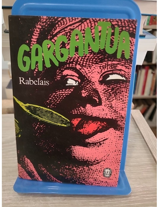 Gargantua - classique satirique et humaniste de la Renaissance