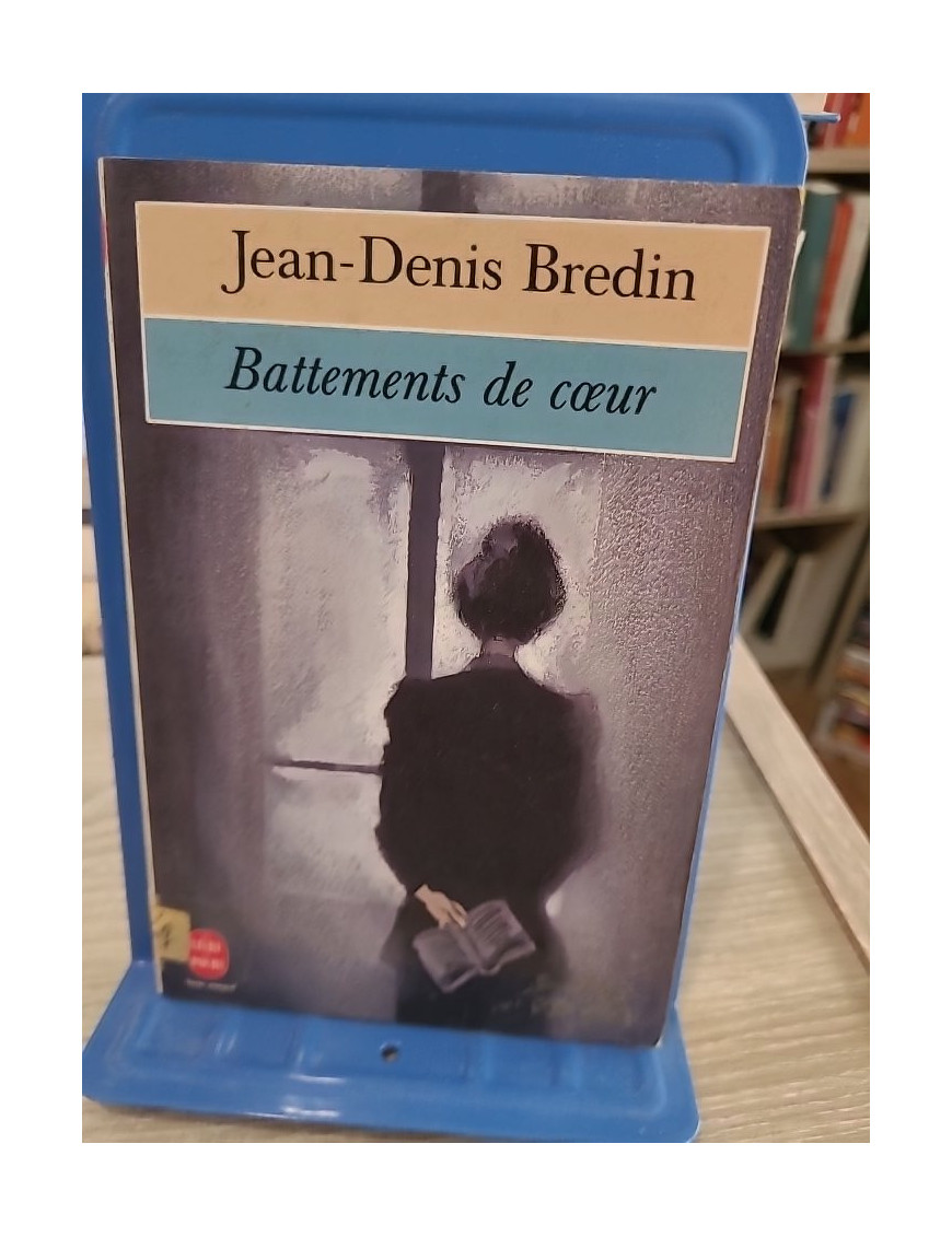 Battements de coeur - récits sur les passions humaines et les destins singuliers