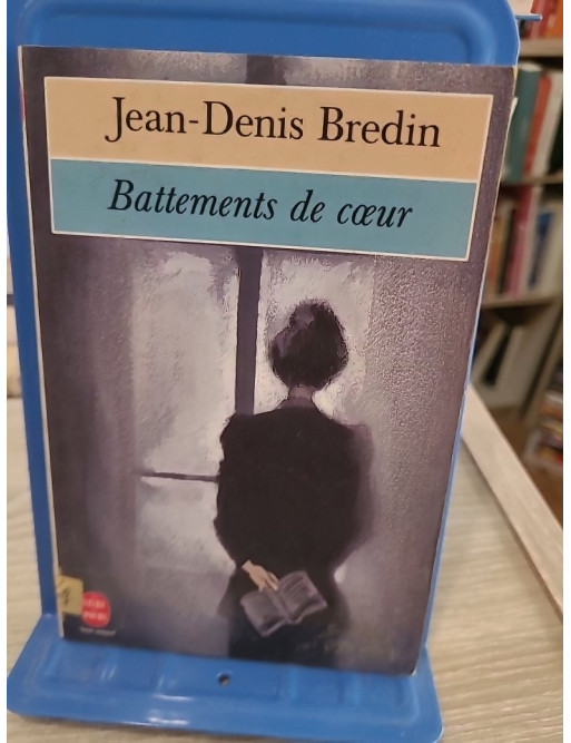 Battements de coeur - récits sur les passions humaines et les destins singuliers