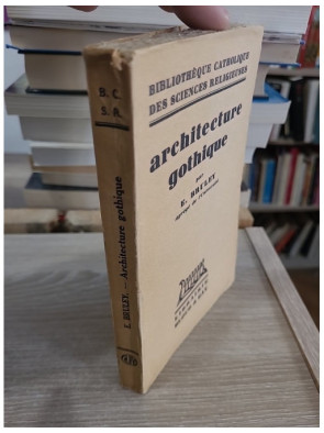 Architecture gothique - Étude historique et artistique des édifices médiévaux
