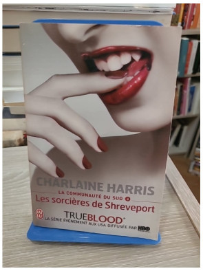La Communauté du Sud - Tome 4 : Les Sorcières de Shreveport, aventure paranormale de Sookie Stackhouse