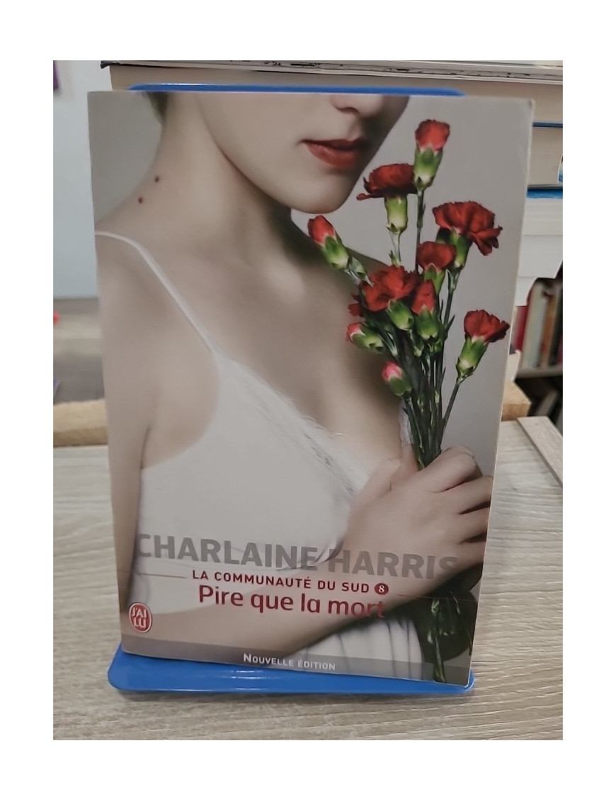 La Communauté du Sud - Tome 8 : Pire que la mort, roman de fantasy urbaine avec Sookie Stackhouse
