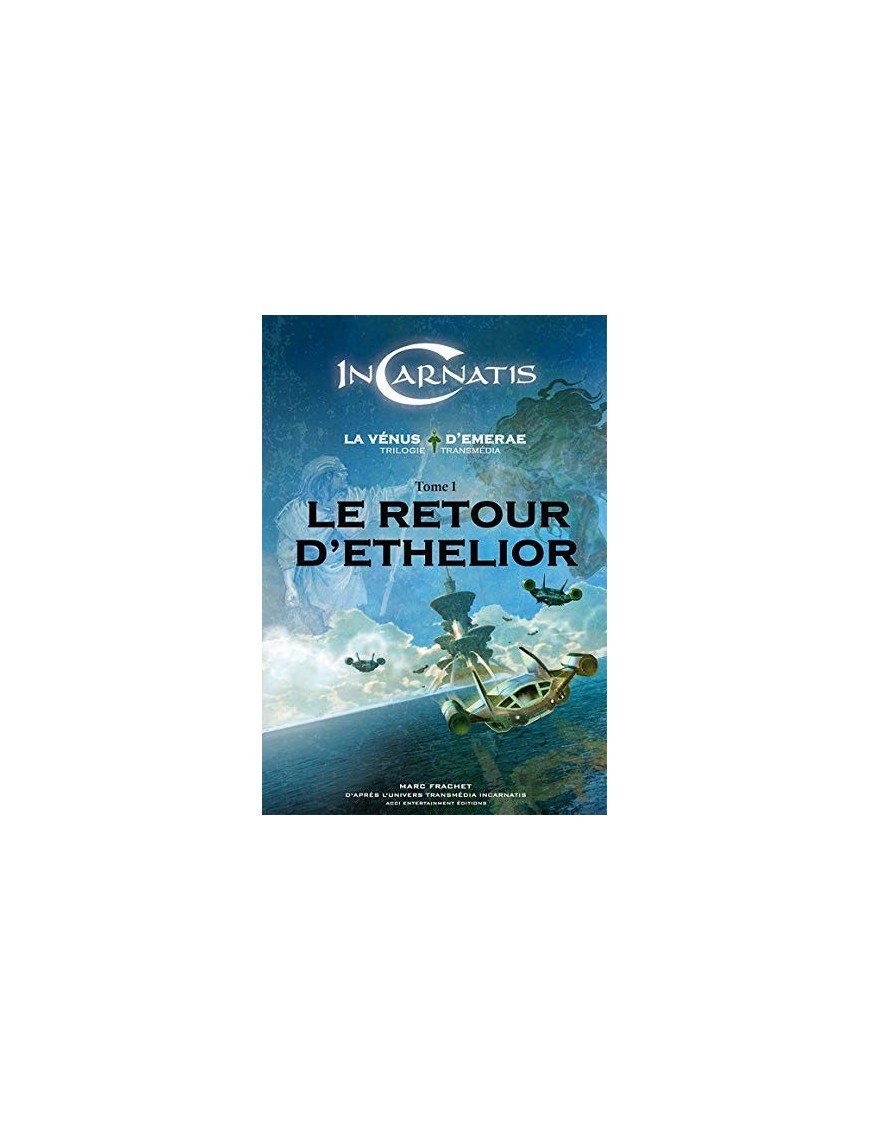 Le retour d Ethelior de Marc Frachet