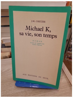 Michael K, sa vie, son temps - Roman sur la survie et la dignité en Afrique du Sud