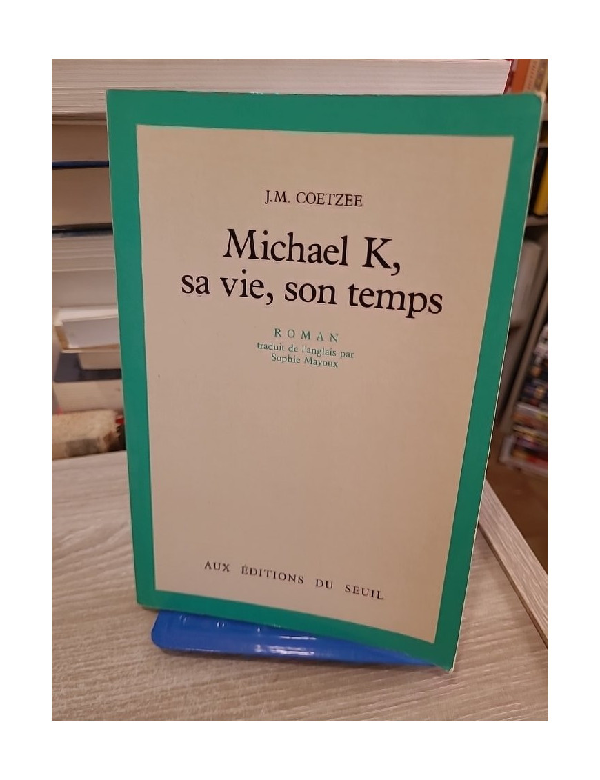 Michael K, sa vie, son temps - Roman sur la survie et la dignité en Afrique du Sud