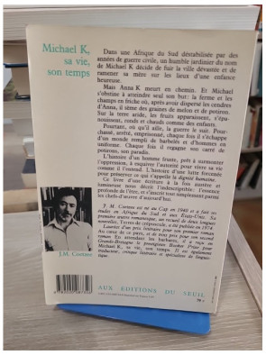 Michael K, sa vie, son temps - Roman sur la survie et la dignité en Afrique du Sud